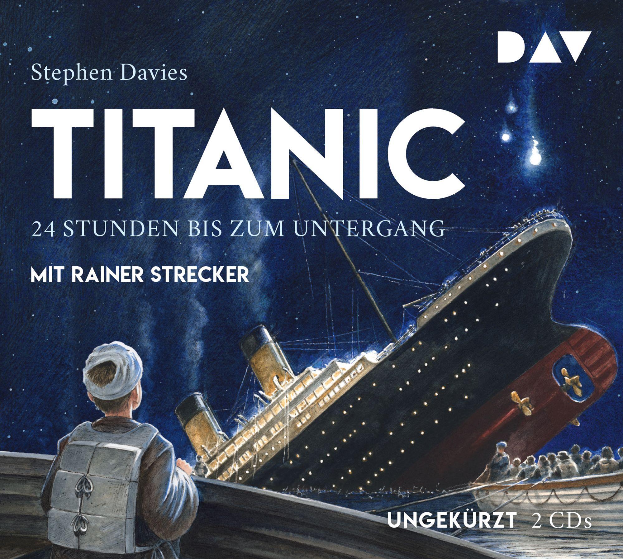 Titanic - 24 Stunden bis zum Untergang