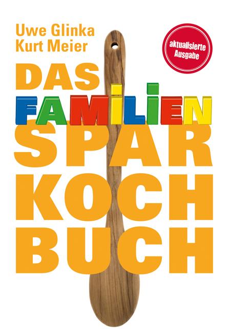 Das Familien-Sparkochbuch