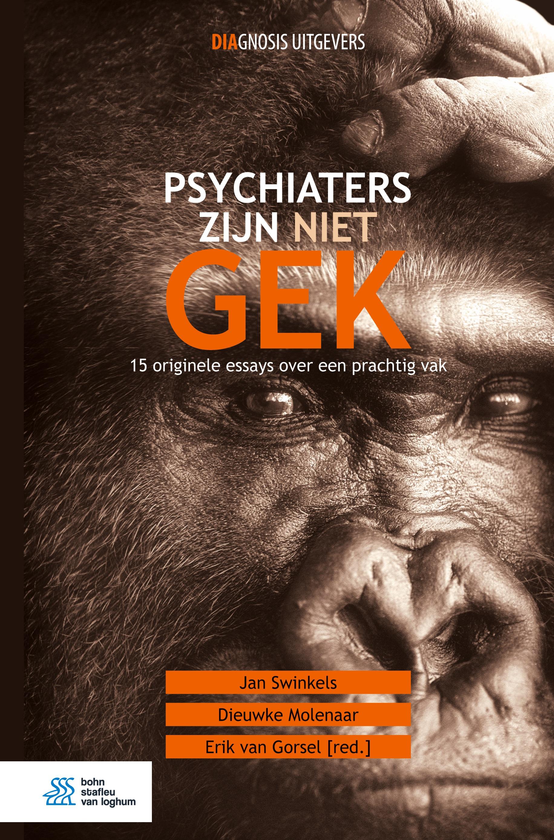 Psychiaters zijn niet gek