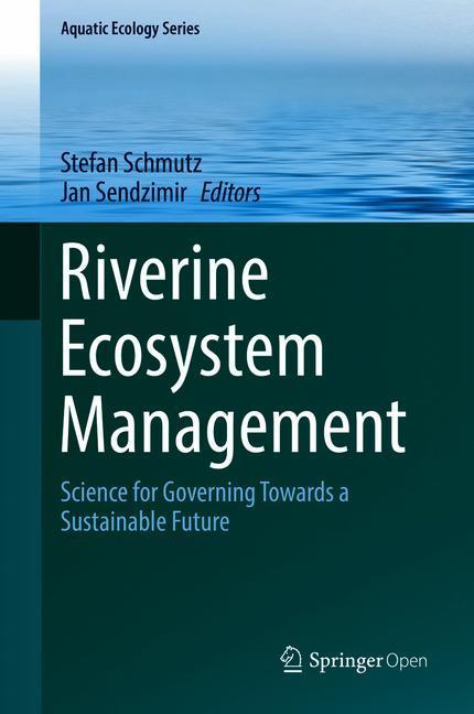 Riverine Ecosystem Management