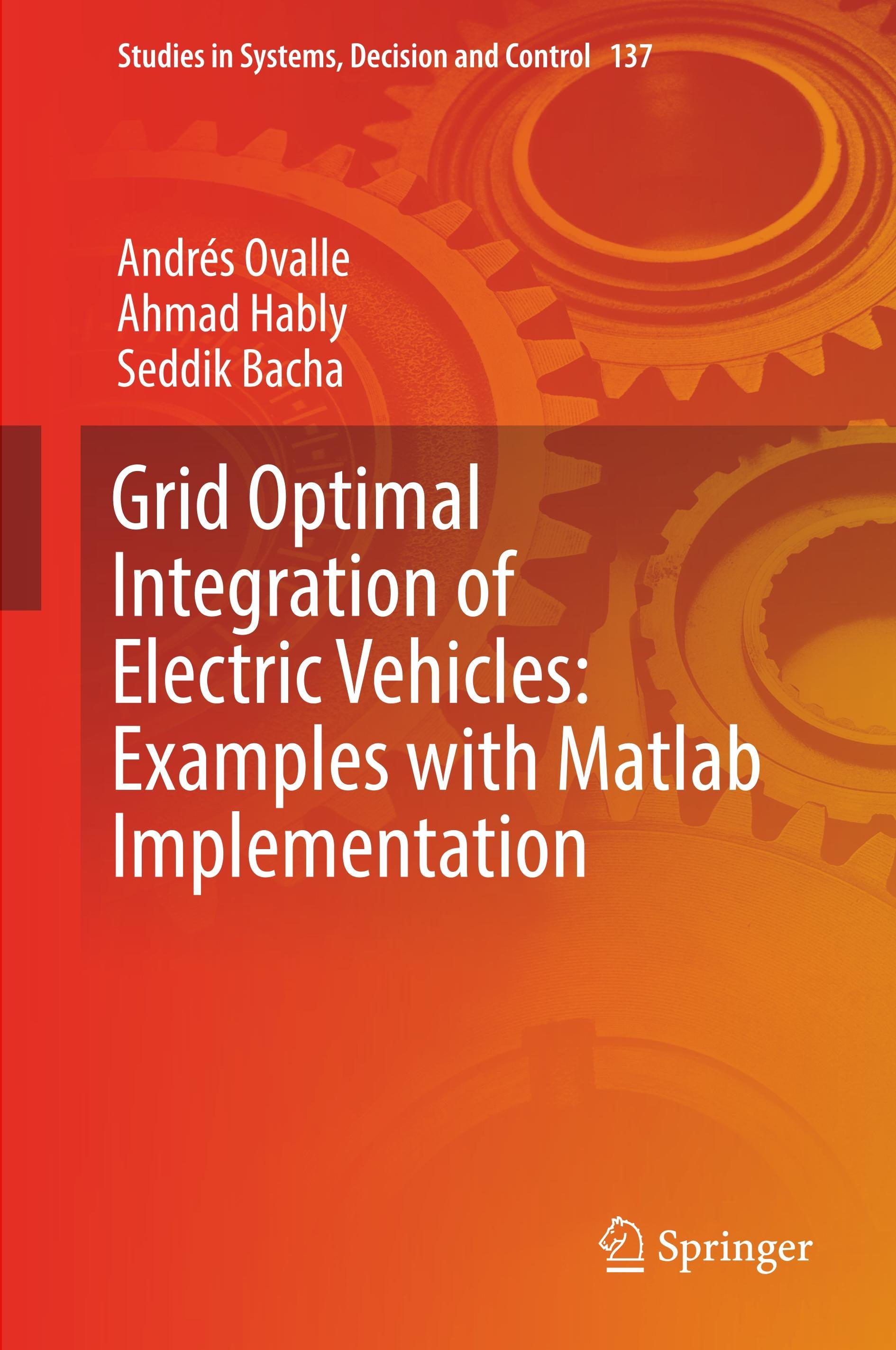 Grid Optimal Integration of Electric Vehicles: Examples with Matlab Implementation