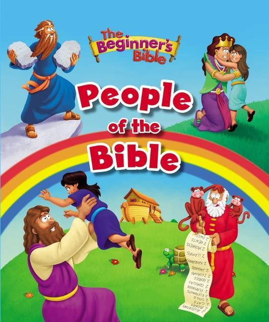 The Beginner's Bible: People of the Bible