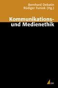 Kommunikations- und Medienethik