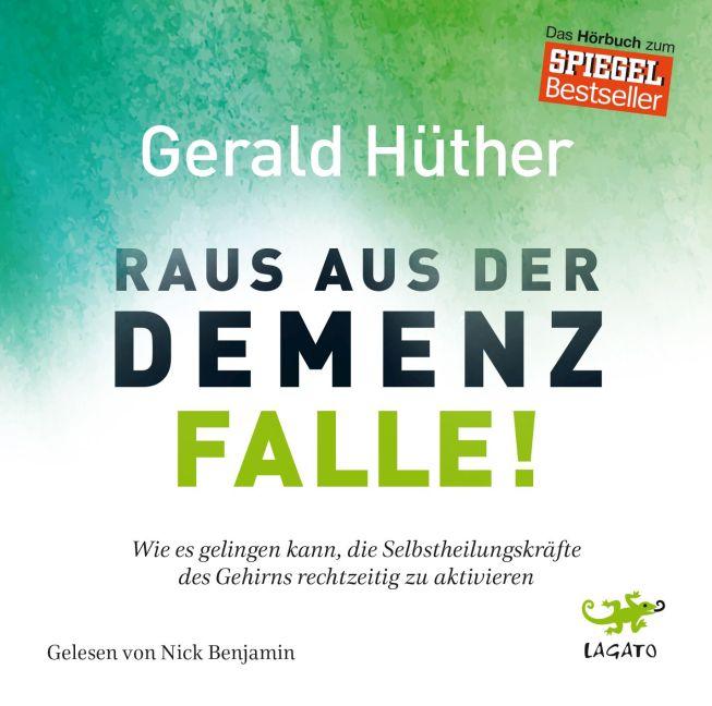 Raus aus der Demenz-Falle!