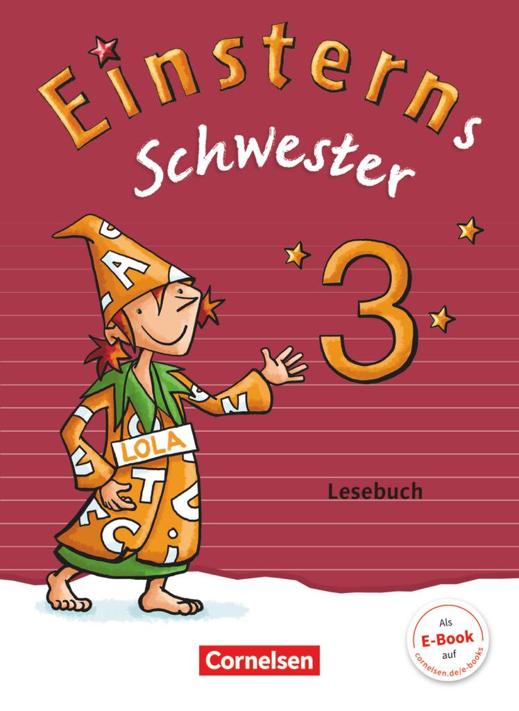 Einsterns Schwester 3. Schuljahr - Lesebuch