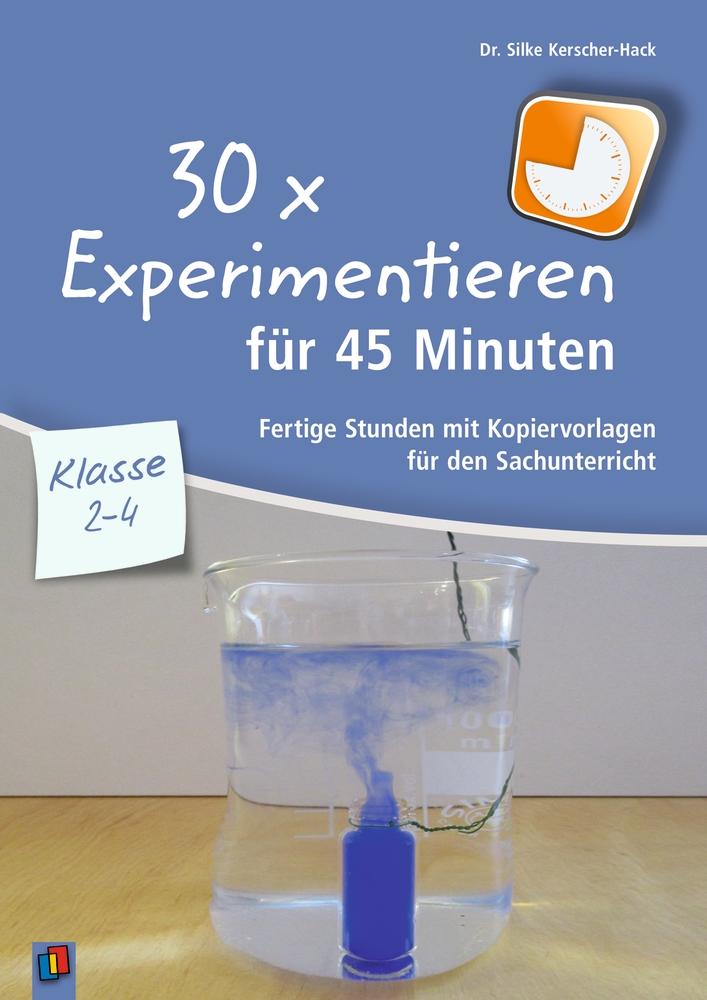 30 x Experimentieren für 45 Minuten - Klasse 2-4