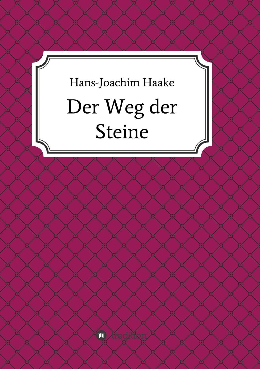 Der Weg der Steine