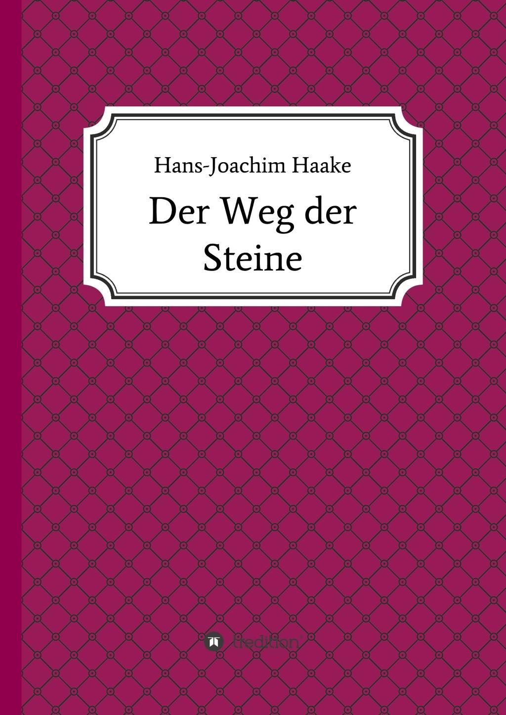 Der Weg der Steine