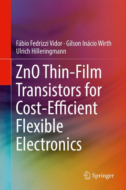 ZnO Thin-Film Transistors for Cost-Efficient Flexible Electronics