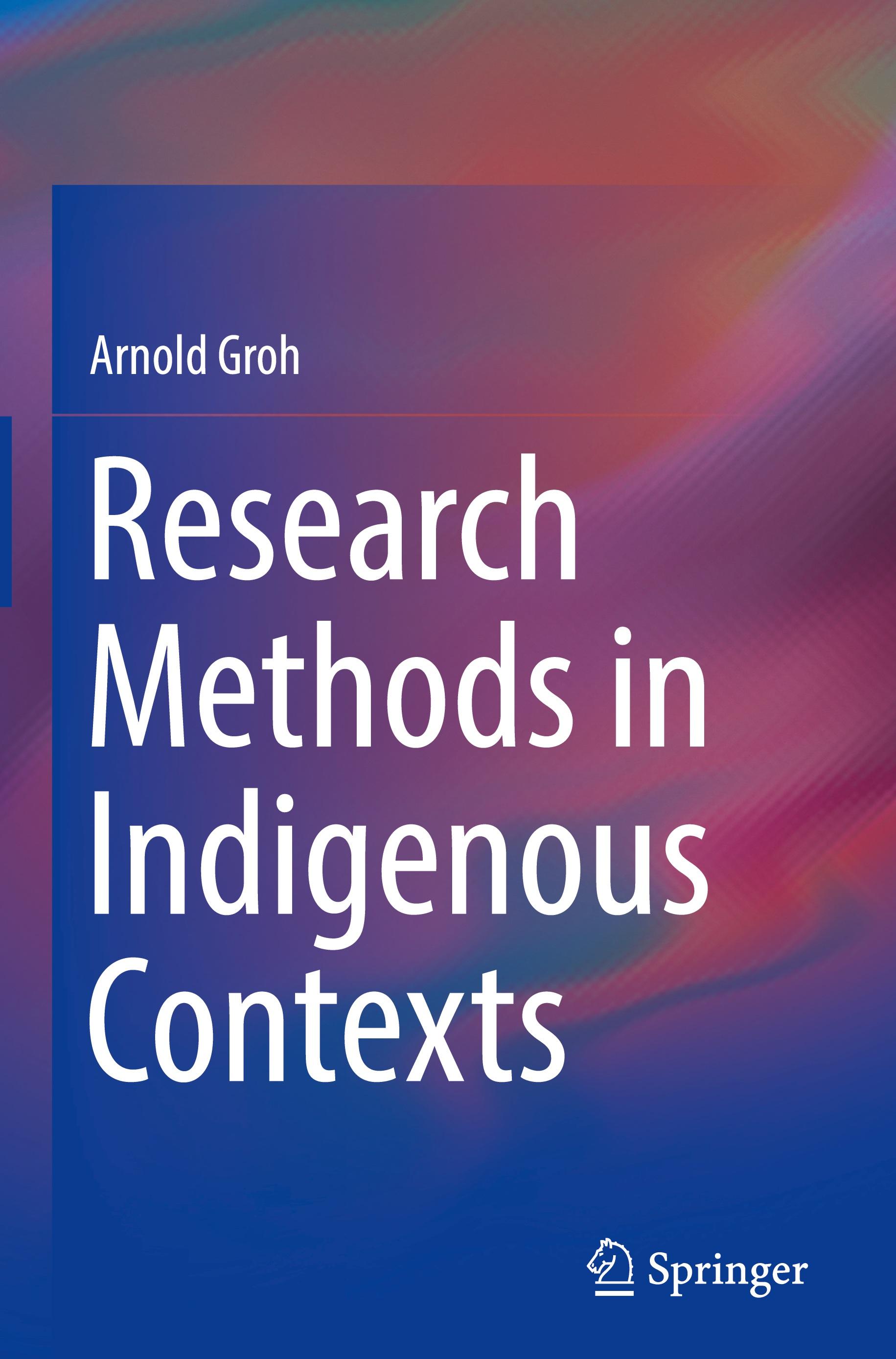 Research Methods in Indigenous Contexts