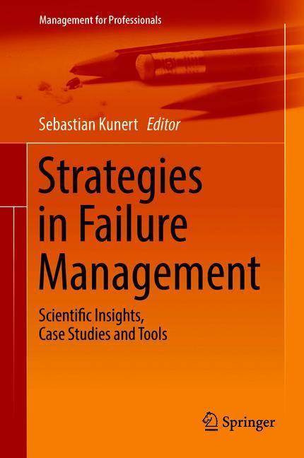 Strategies in Failure Management