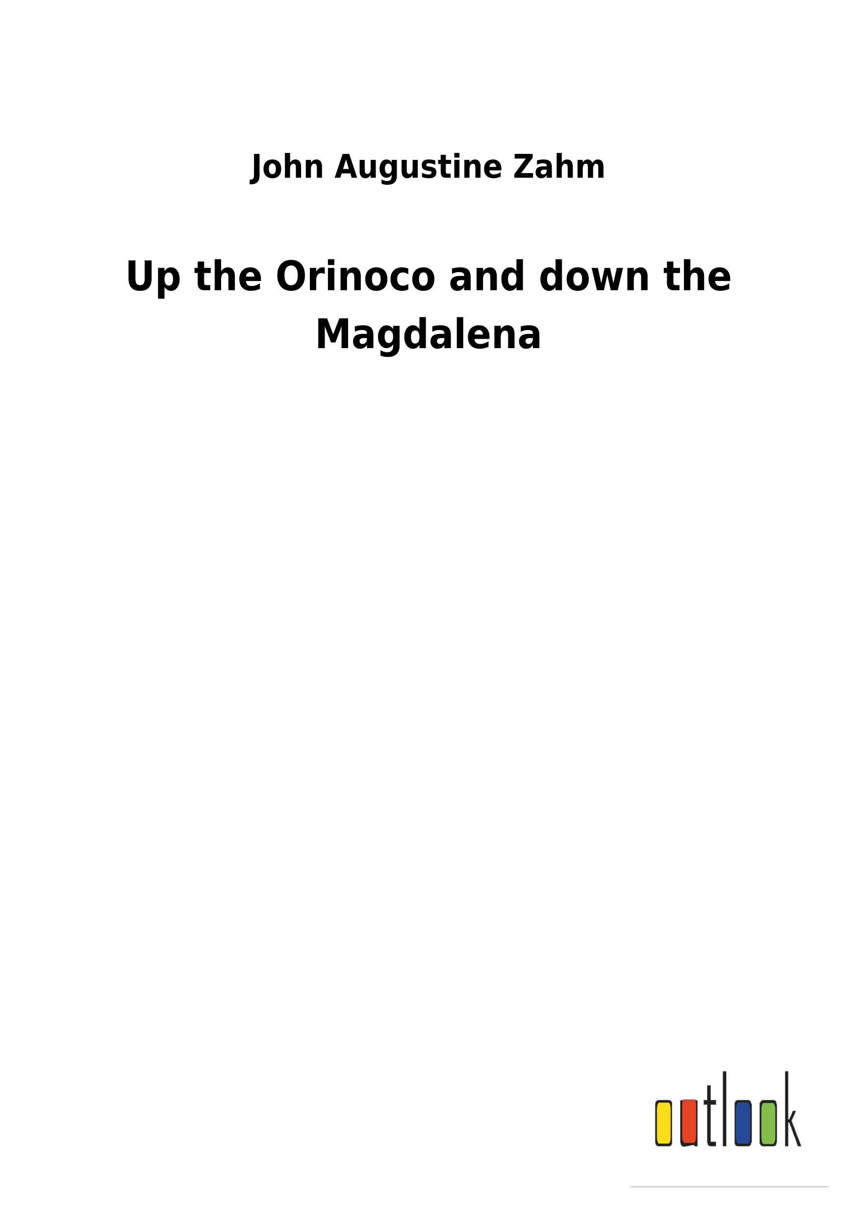 Up the Orinoco and down the Magdalena