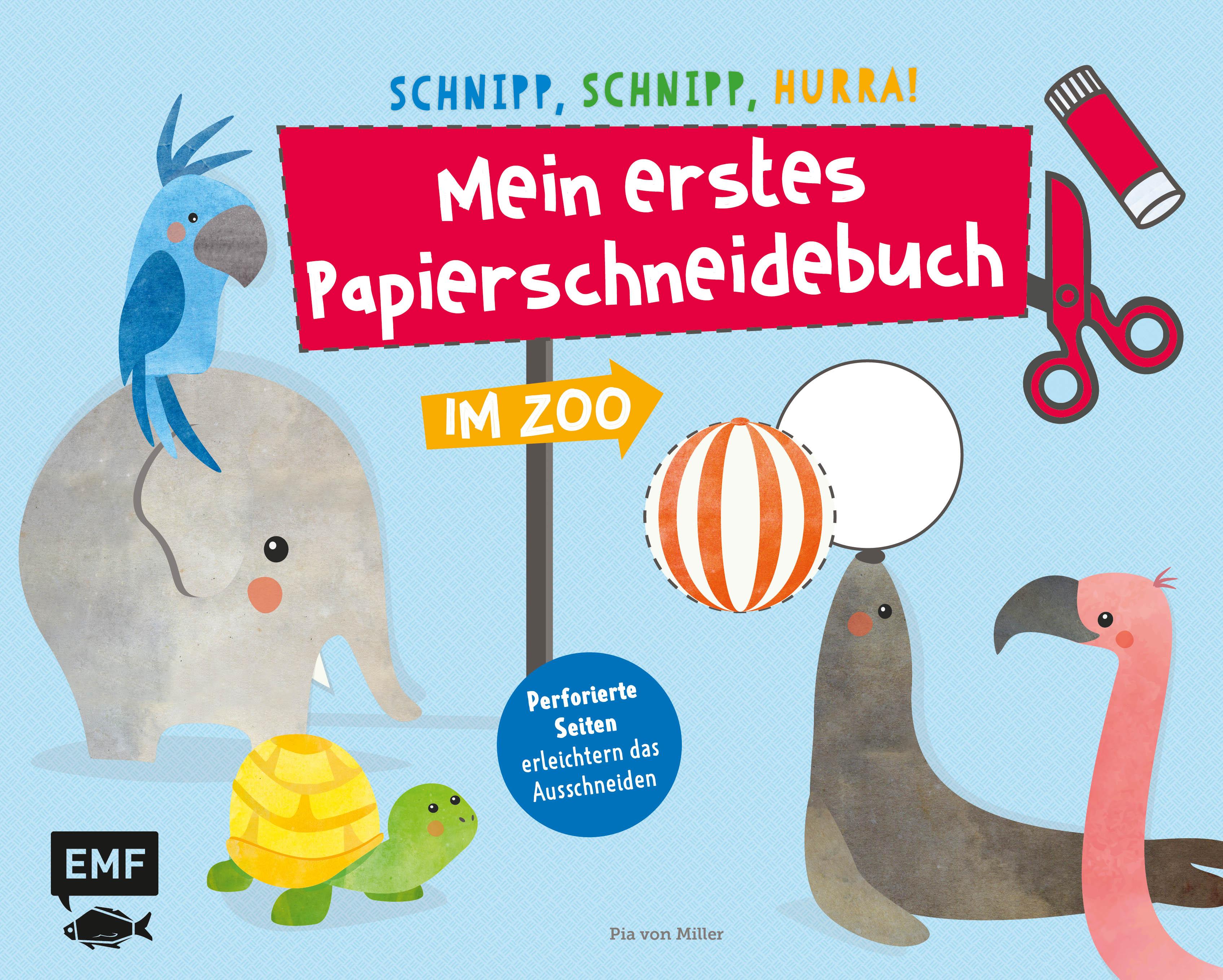 Schnipp, schnipp, hurra! Mein erstes Papierschneidebuch - Im Zoo