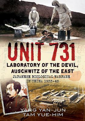 Unit 731 - Laboratory of the Devil