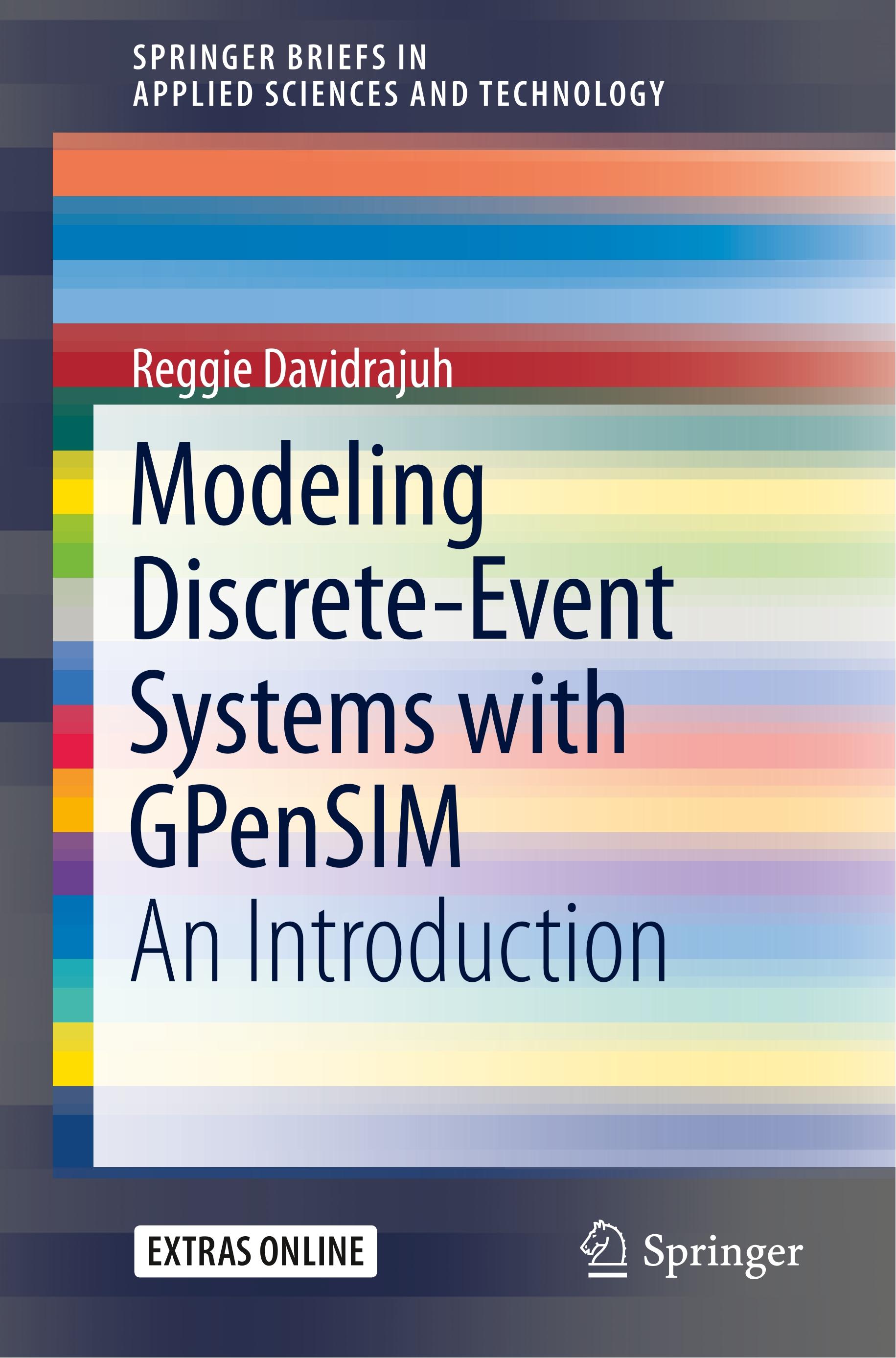 Modeling Discrete-Event Systems with GPenSIM