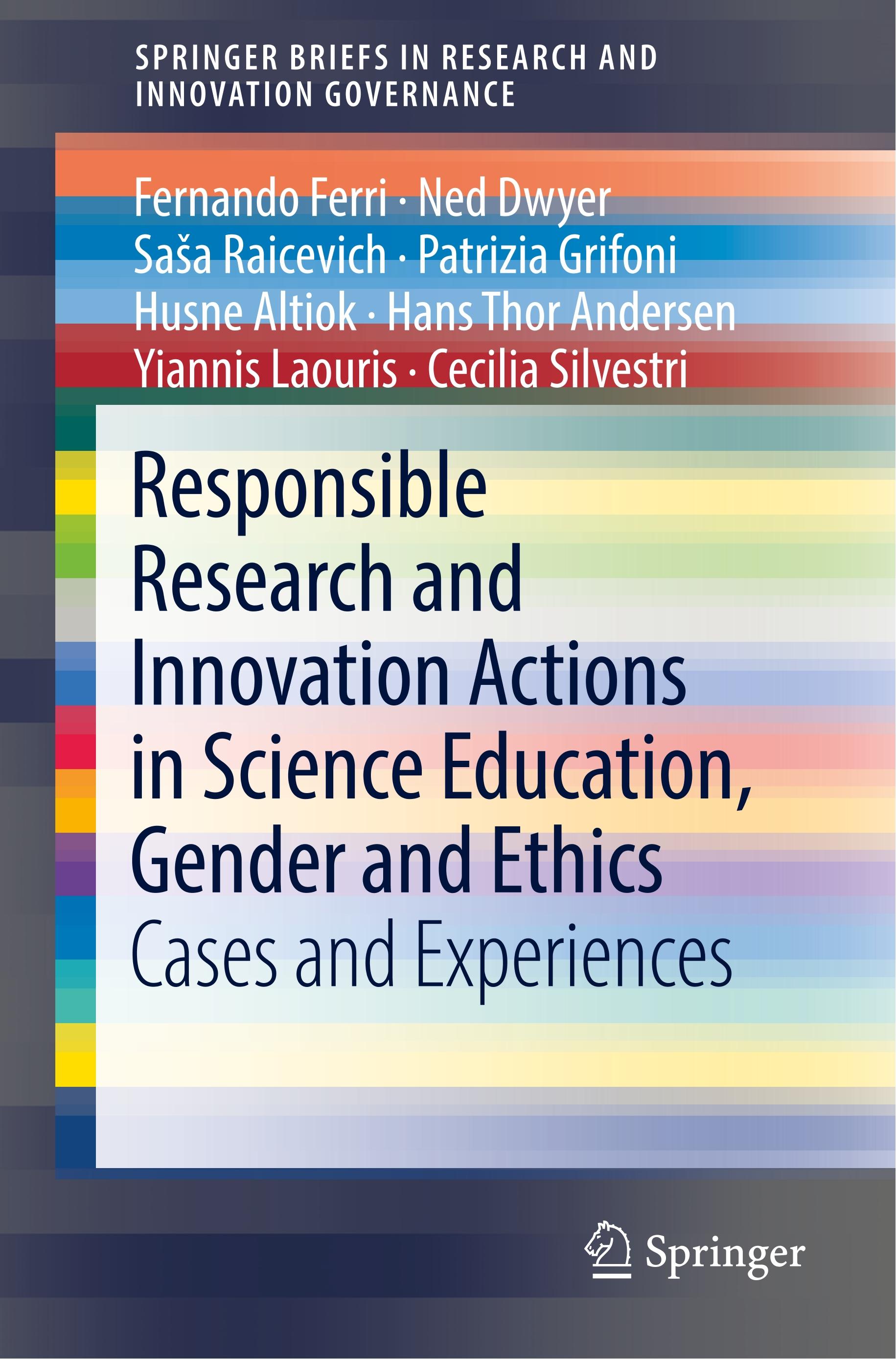 Responsible Research and Innovation Actions in Science Education, Gender and Ethics