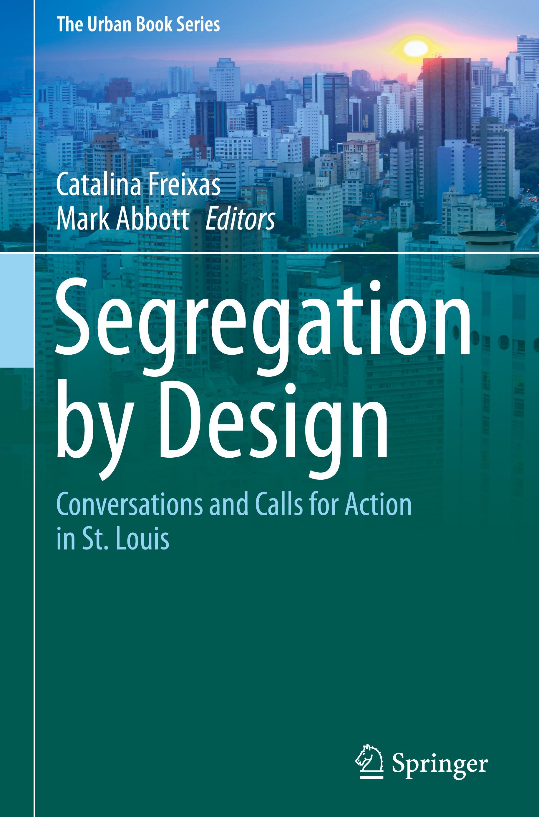 Segregation by Design