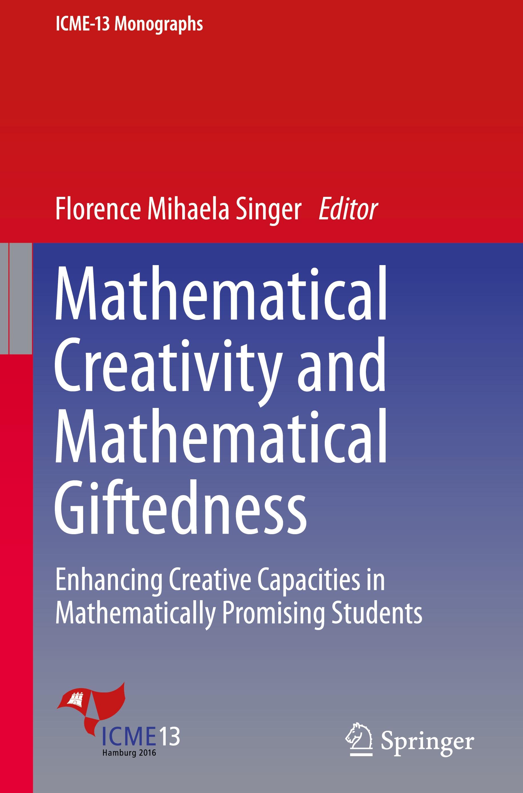 Mathematical Creativity and Mathematical Giftedness