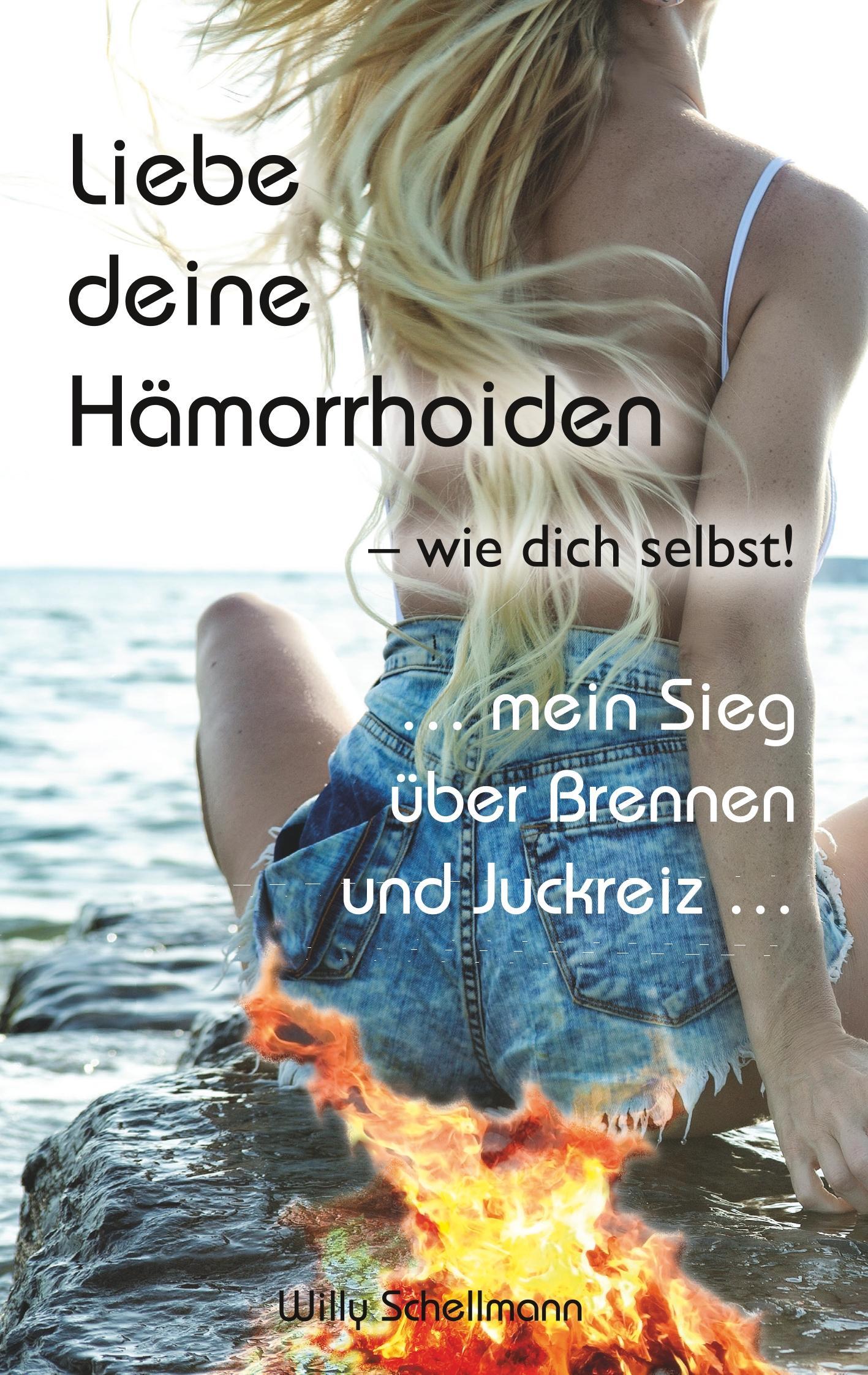 Liebe deine Hämorrhoiden - wie dich selbst!