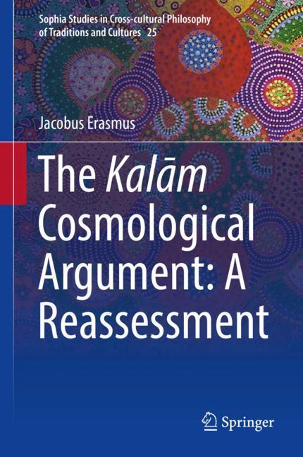 The Kal¿m Cosmological Argument:  A Reassessment