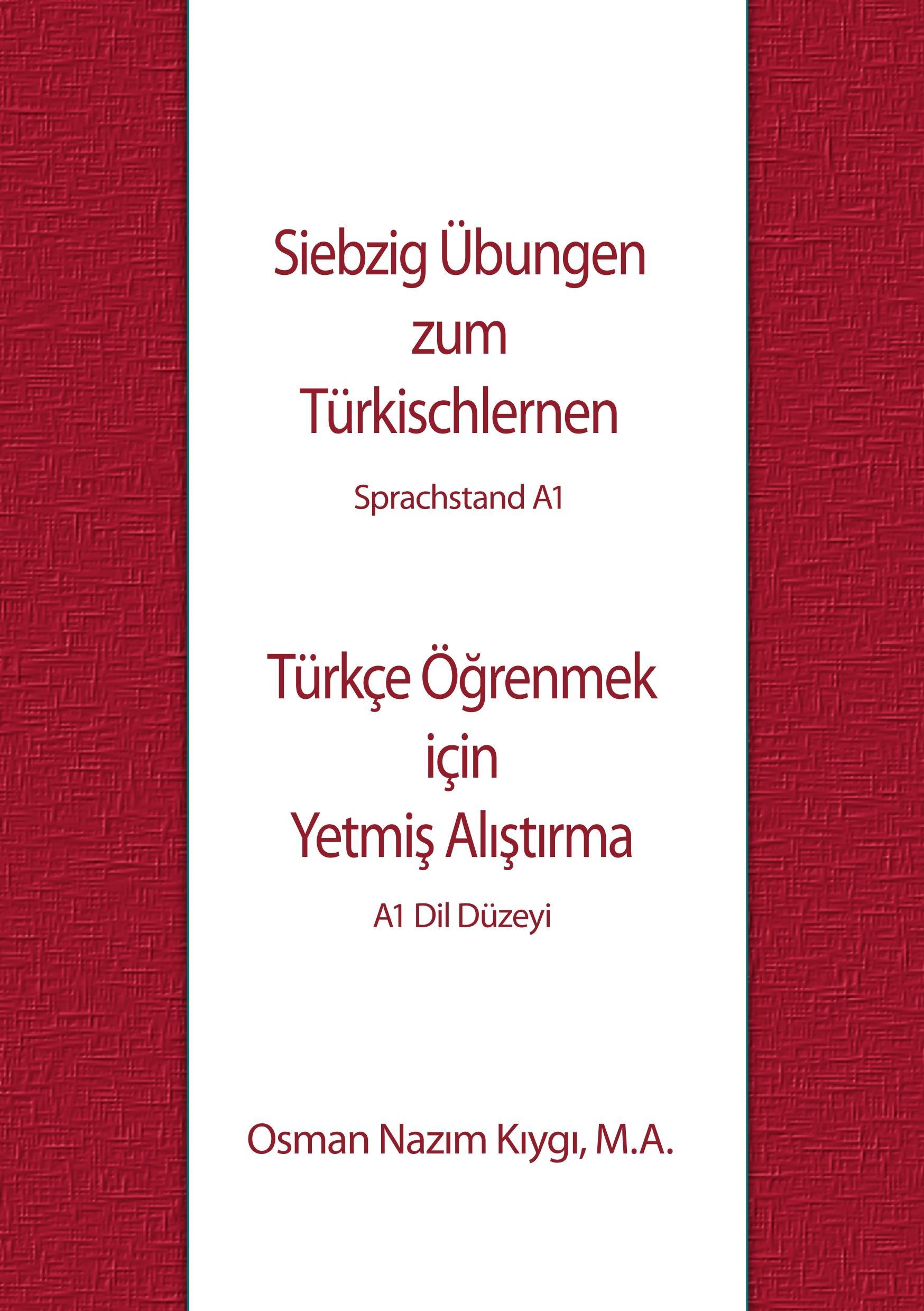 Siebzig Übungen zum Türkischlernen