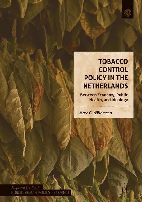 Tobacco Control Policy in the Netherlands