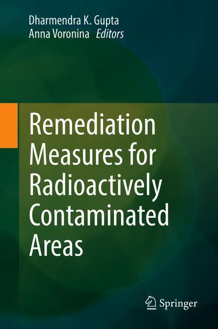 Remediation Measures for Radioactively Contaminated Areas