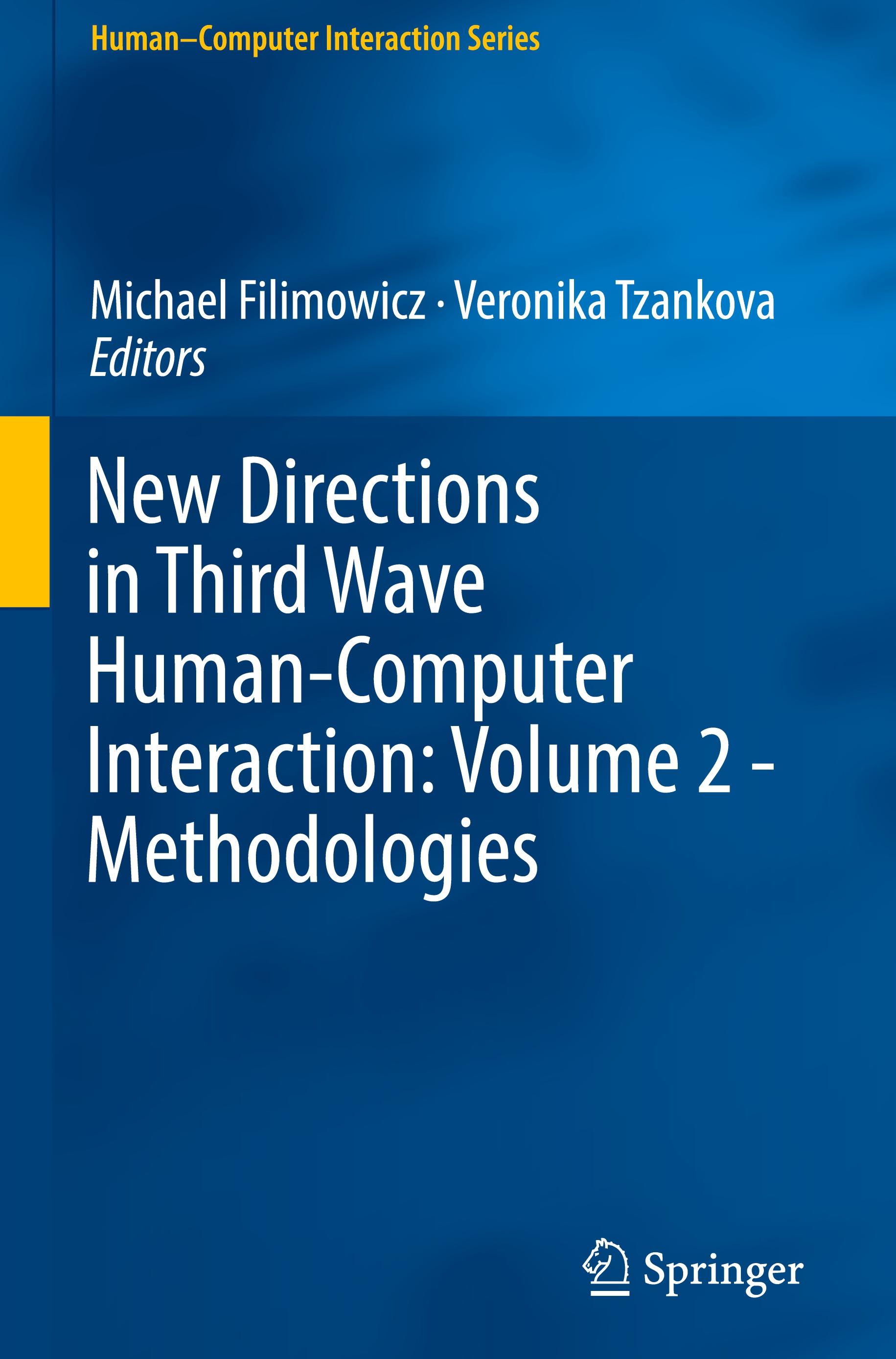 New Directions in Third Wave Human-Computer Interaction: Volume 2 - Methodologies