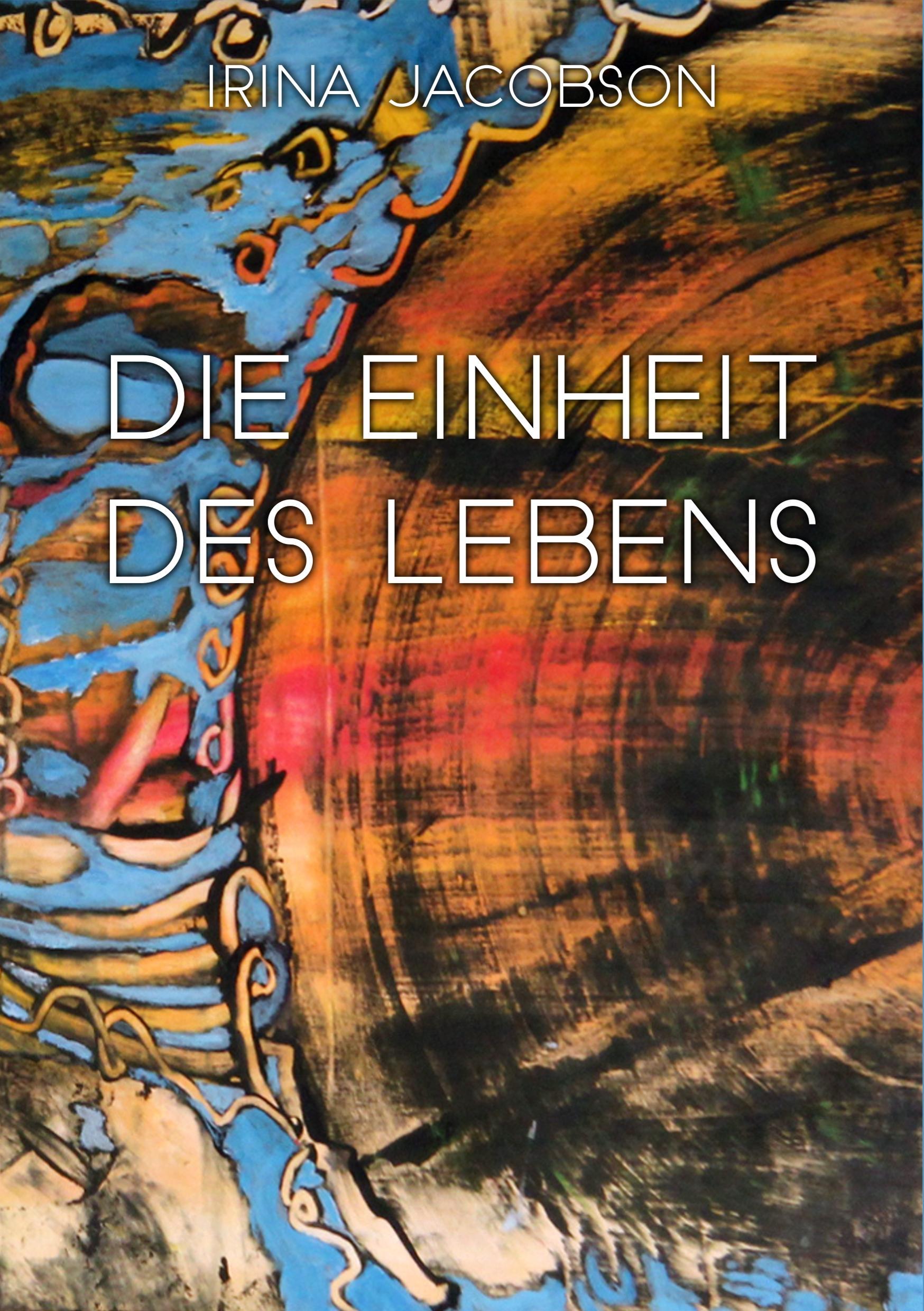 Die Einheit des Lebens