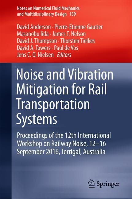 Noise and Vibration Mitigation for Rail Transportation Systems