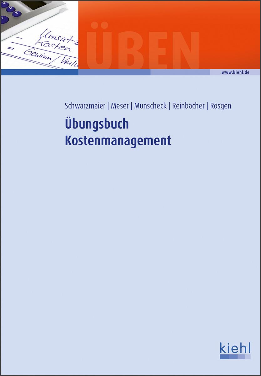 Übungsbuch Kostenmanagement