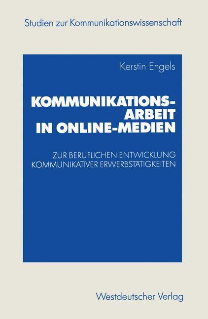 Kommunikationsarbeit in Online-Medien