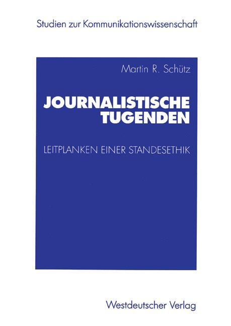 Journalistische Tugenden