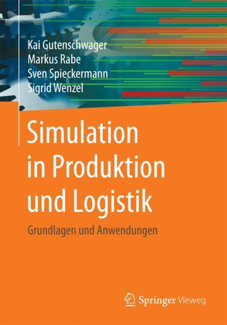 Simulation in Produktion und Logistik