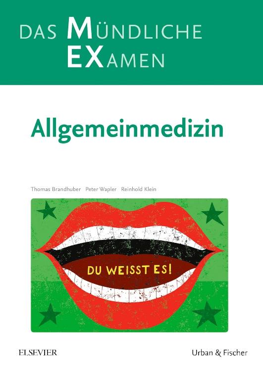 MEX Das Mündliche Examen - Allgemeinmedizin