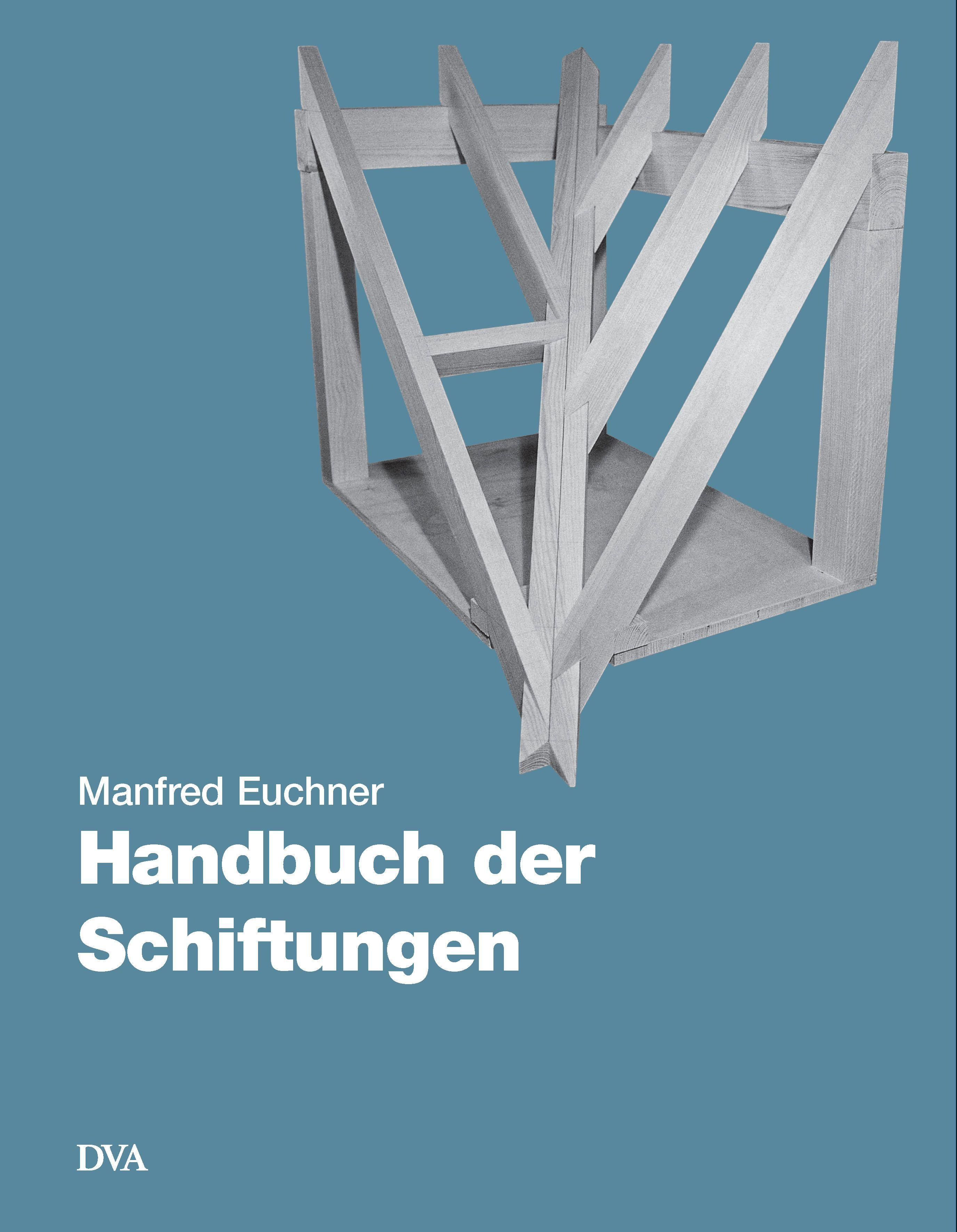 Handbuch der Schiftungen