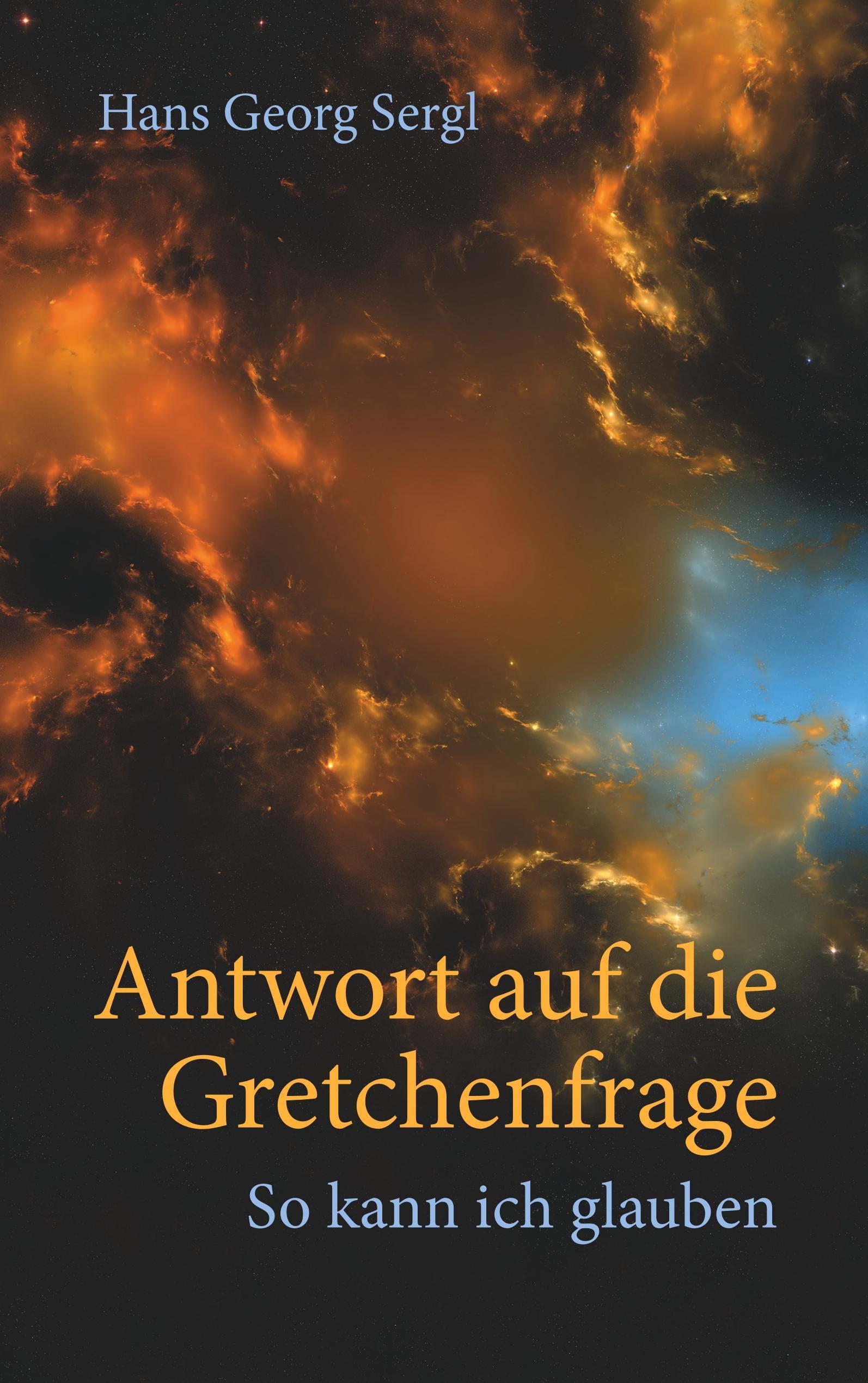 Antwort auf die Gretchenfrage