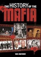 The History of the Mafia