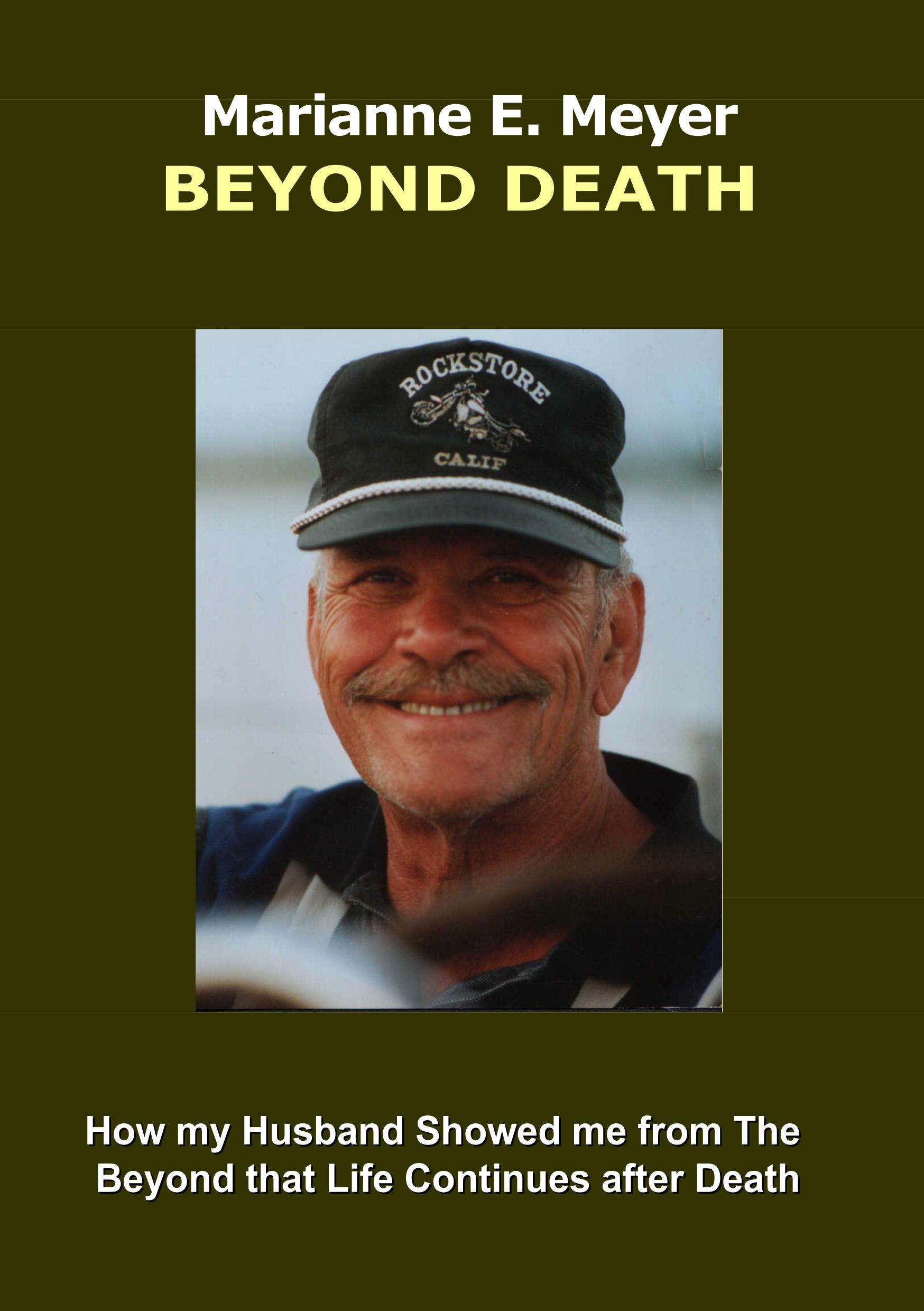 Beyond Death