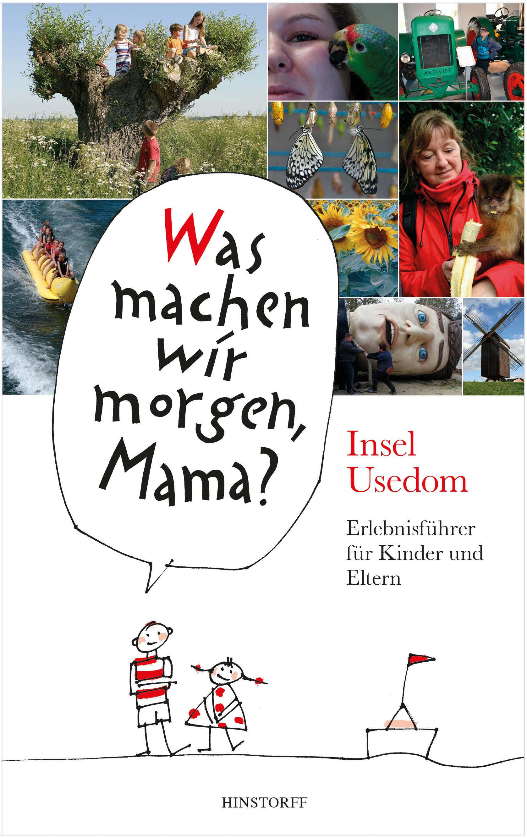 Was machen wir morgen, Mama? Usedom