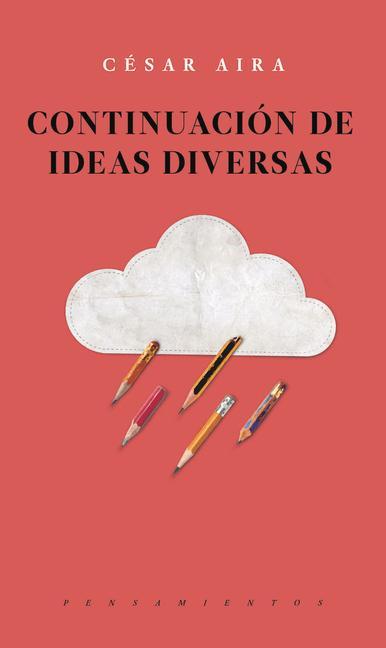 Continuación de Ideas Diversas