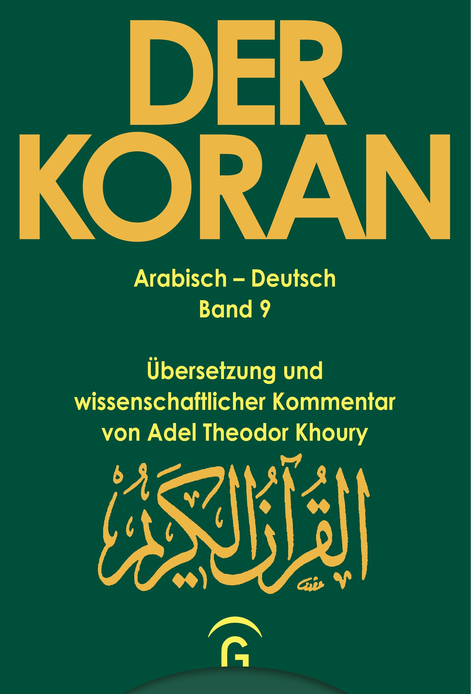 Der Koran - Arabisch-Deutsch