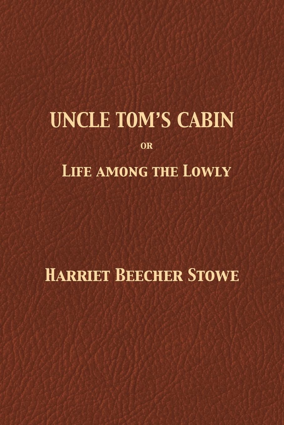 Uncle Tom's Cabin