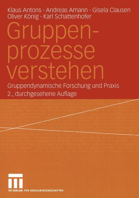 Gruppenprozesse verstehen