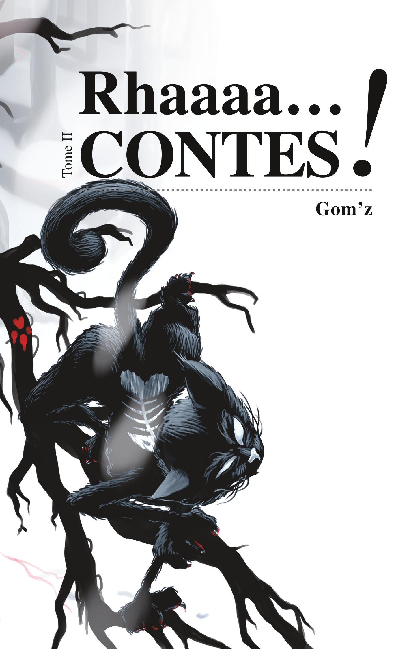 Rhaaacontes tome 2