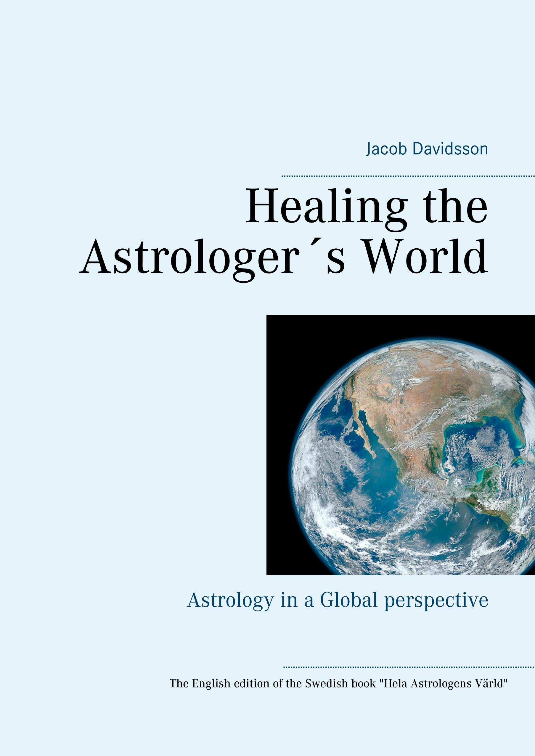 Healing the Astrologer´s World