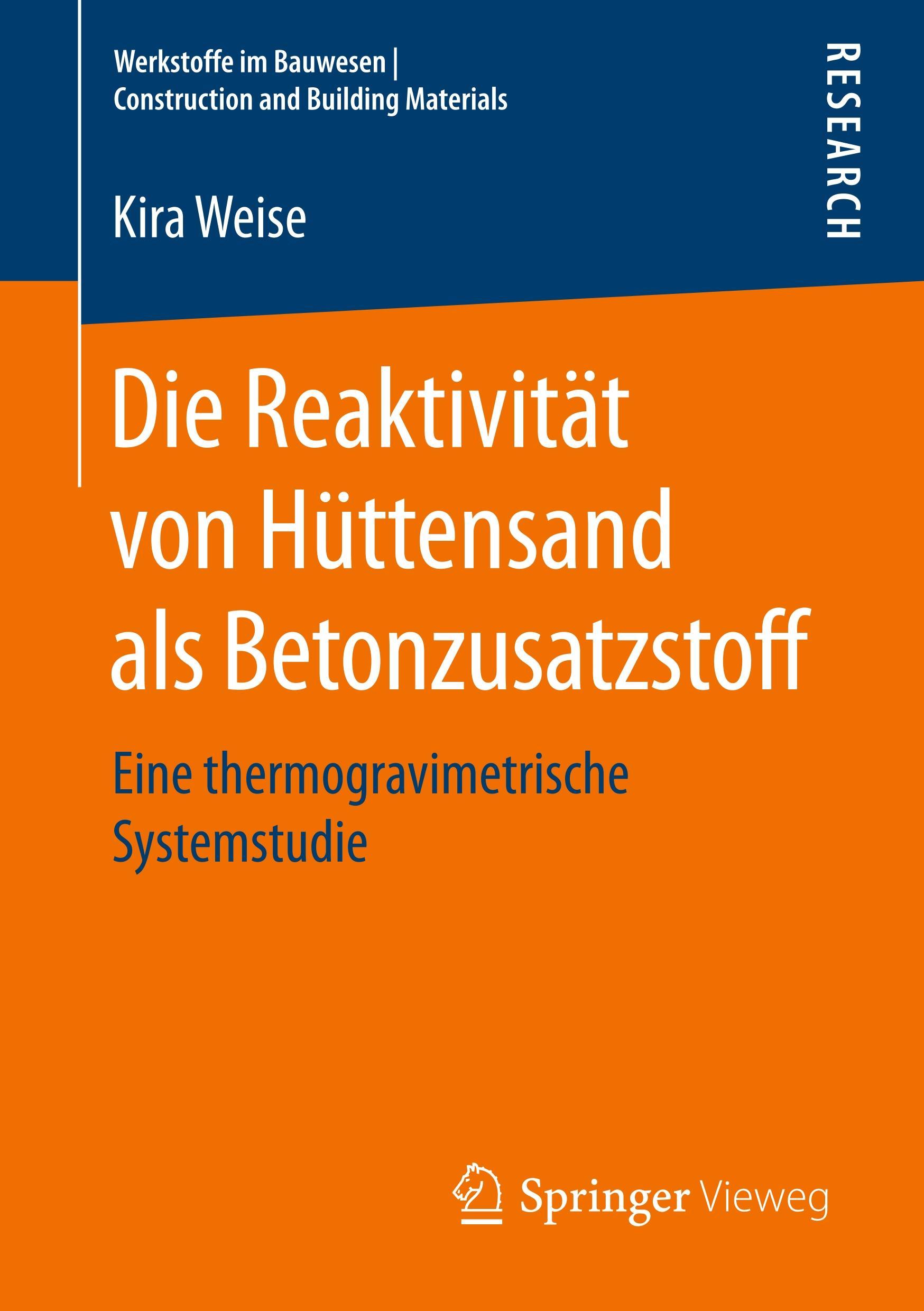 Die Reaktivität von Hüttensand als Betonzusatzstoff