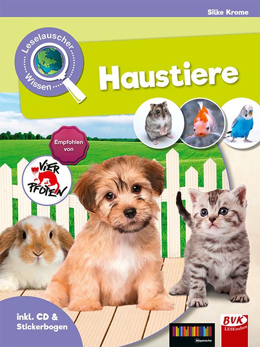 Leselauscher Wissen: Haustiere (inkl. CD und Stickerbogen)