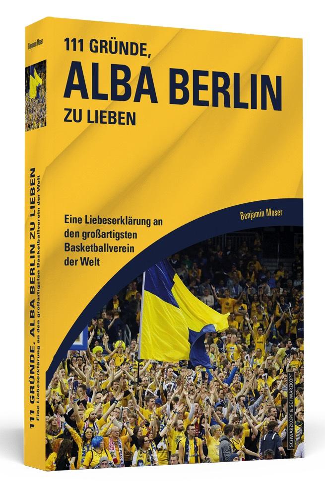 111 Gründe, Alba Berlin zu lieben