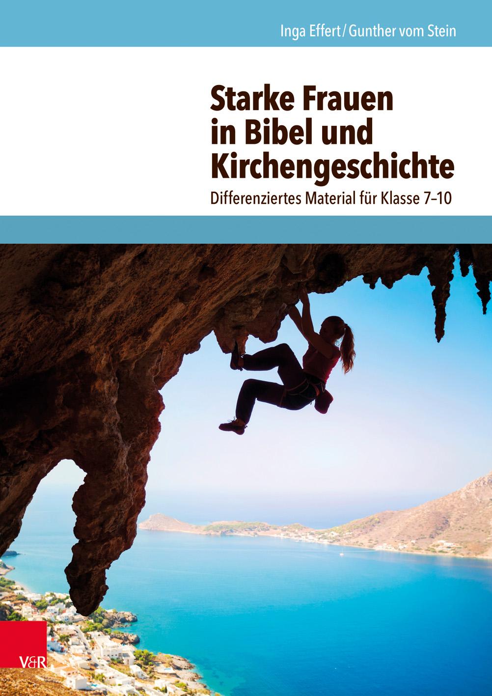 Starke Frauen in Bibel und Kirchengeschichte